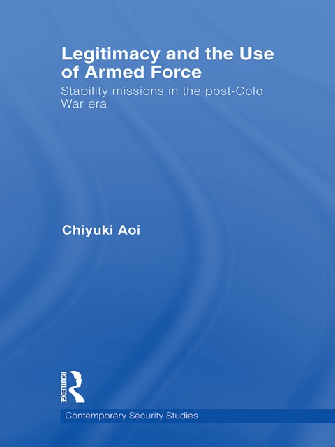 Cover image for book Legitimacy and the Use of Armed Force