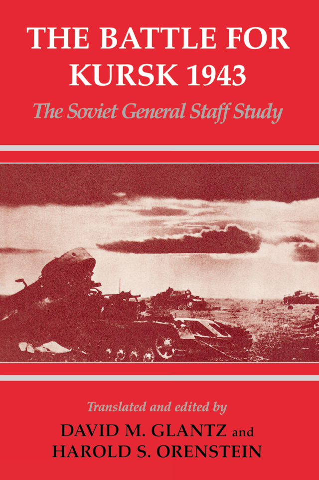 The Battle for Kursk, 1943