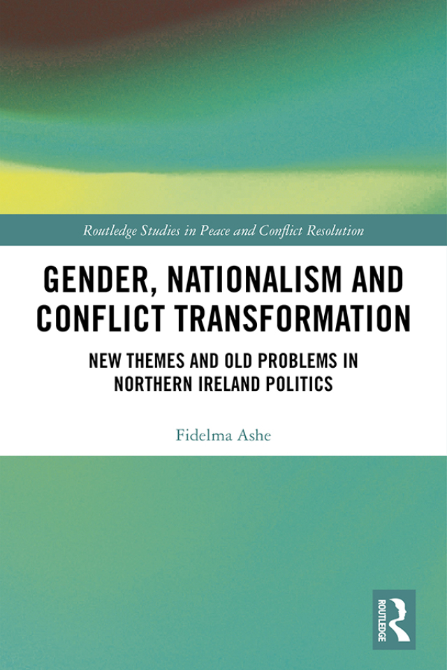 Gender, Nationalism and Conflict Transformation