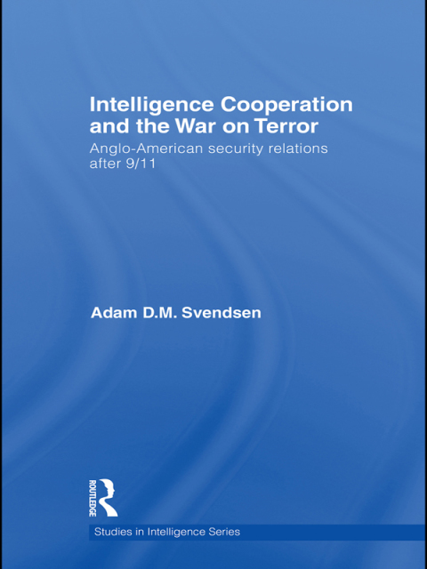 Cover image for book Intelligence Cooperation and the War on Terror