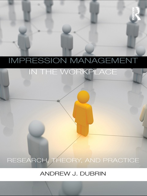 Cover image for book Impression Management in the Workplace