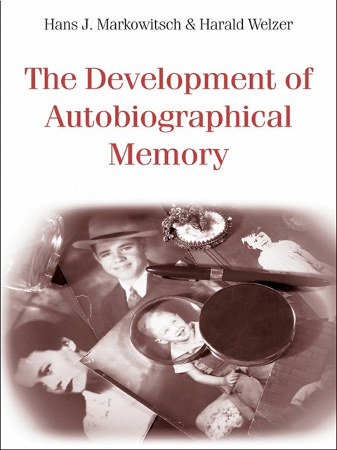 Cover image for book The Development of Autobiographical Memory