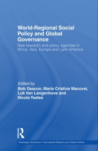 Imagen de portada: World-Regional Social Policy and Global Governance 1st edition 9780415456593