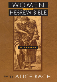 Cover image: Women in the Hebrew Bible 1st edition 9780415915618