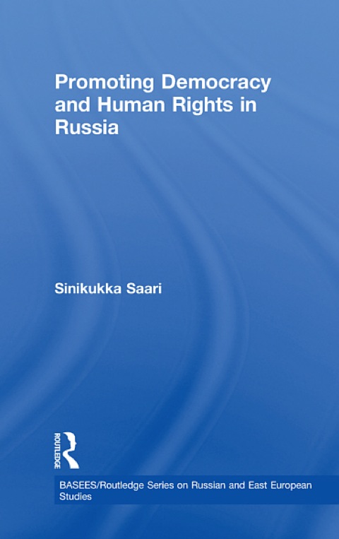 Cover image for book Promoting Democracy and Human Rights in Russia