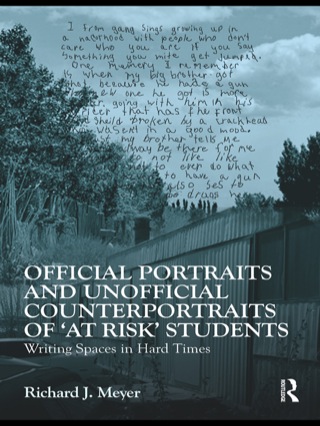 Official Portraits and Unofficial Counterportraits of At Risk Students