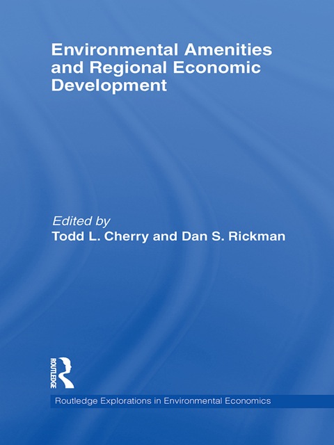 Cover image for book Environmental Amenities and Regional Economic Development