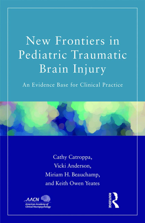 Cover image for book New Frontiers in Pediatric Traumatic Brain Injury