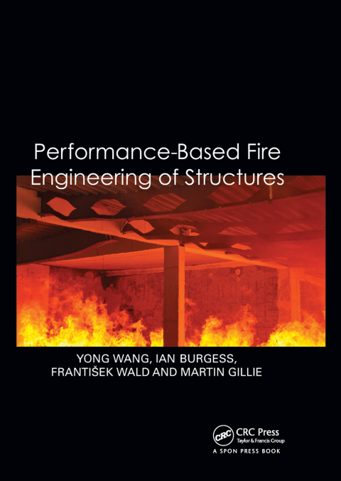 Cover image for book Performance-Based Fire Engineering of Structures