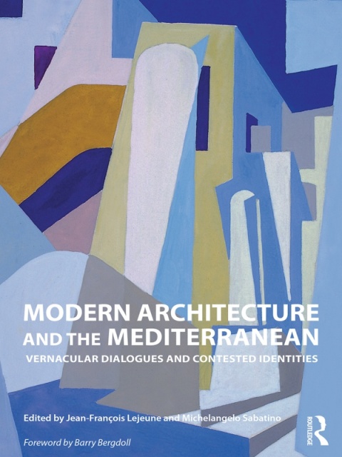 Cover image for book Modern Architecture and the Mediterranean