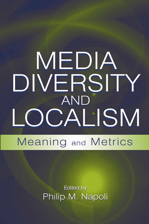 Cover image for book Media Diversity and Localism