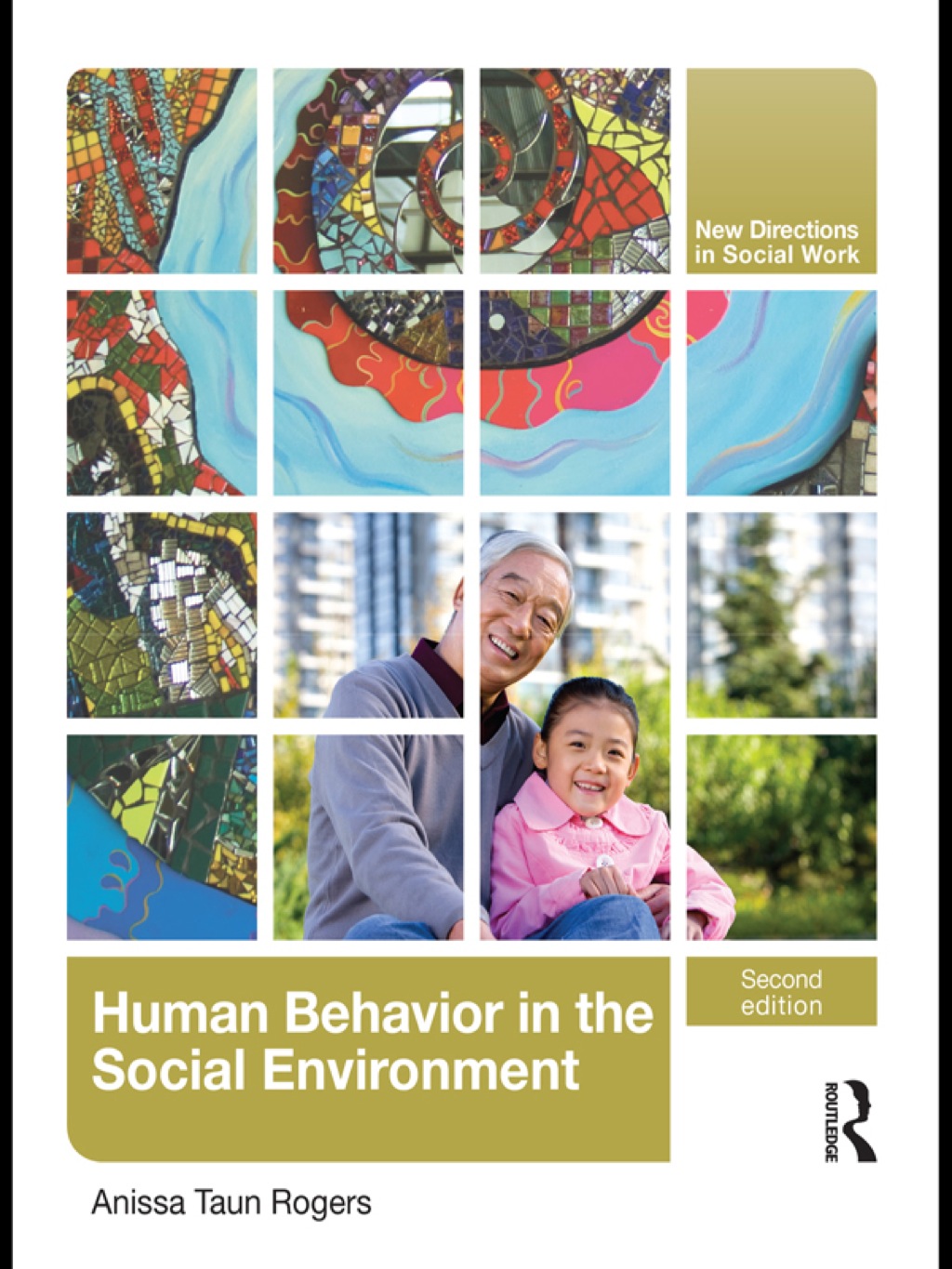 Human Behavior in the Social Environment (eBook) - Rogers,  Anissa