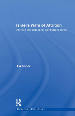 Israel's Wars of Attrition