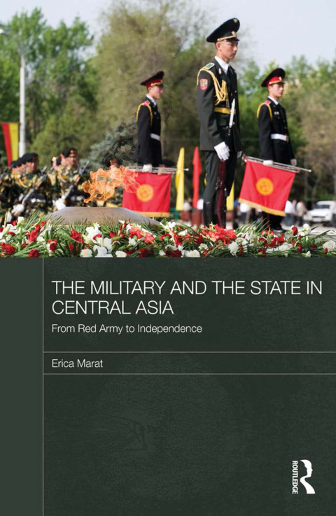 Cover image for book The Military and the State in Central Asia