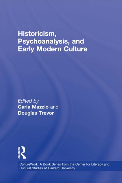 Cover image for book Historicism, Psychoanalysis, and Early Modern Culture