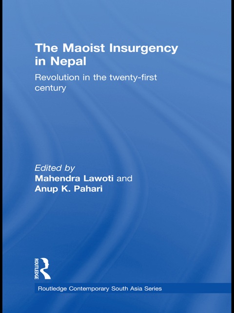 Cover image for book The Maoist Insurgency in Nepal