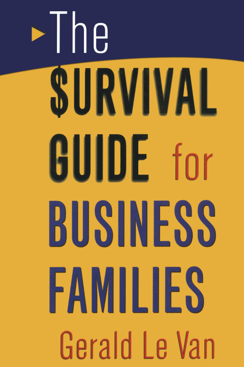 Cover image for book The Survival Guide for Business Families