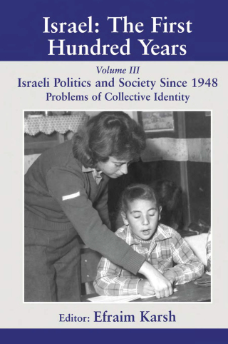 Israel: The First Hundred Years
