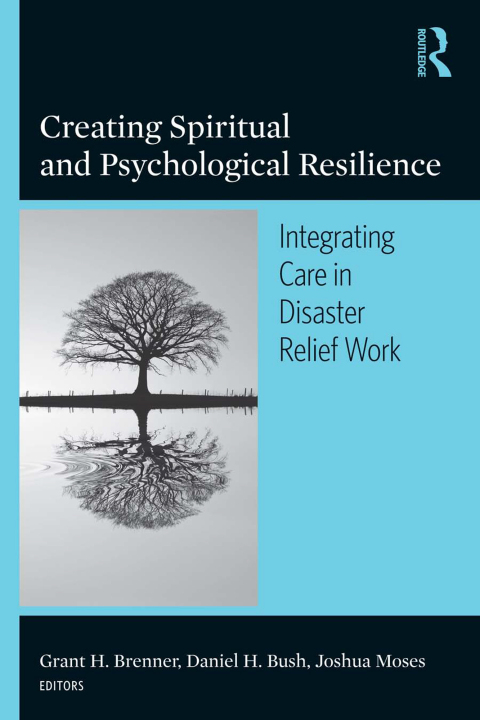 Cover image for book Creating Spiritual and Psychological Resilience