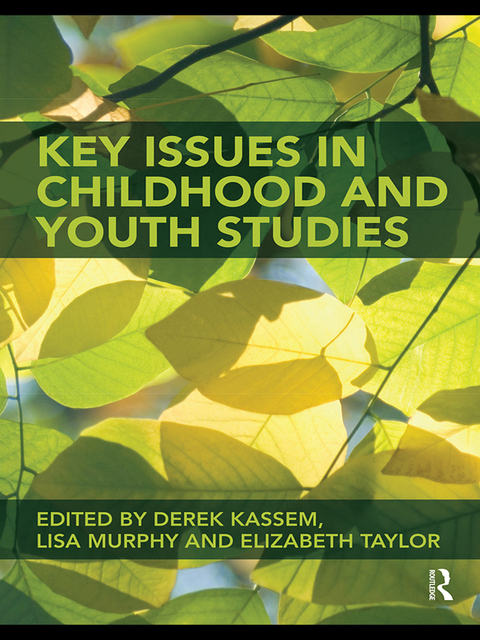 Key Issues in Childhood and Youth Studies 