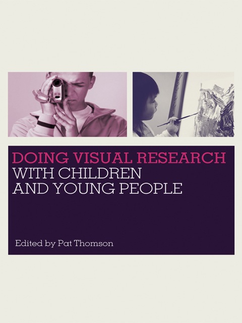 Cover image for book Doing Visual Research with Children and Young People