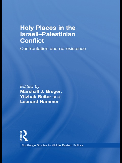Cover image for book Holy Places in the Israeli-Palestinian Conflict