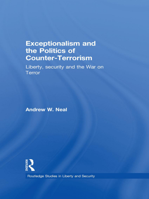 Cover image for book Exceptionalism and the Politics of Counter-Terrorism
