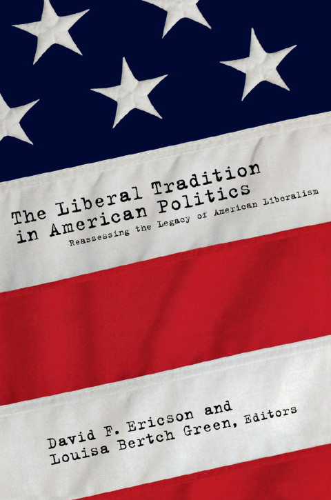 Cover image for book The Liberal Tradition in American Politics
