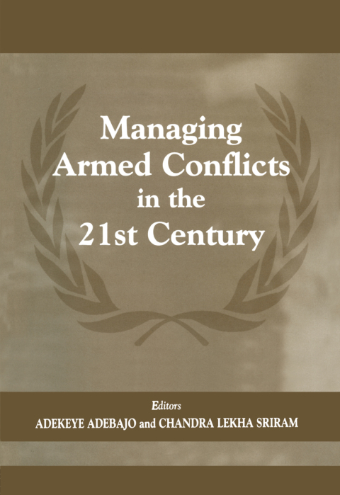 Cover image for book Managing Armed Conflicts in the 21st Century