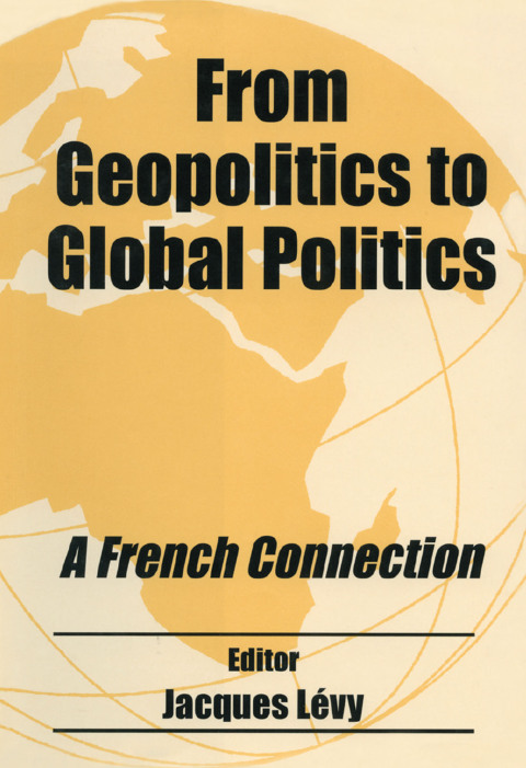 Cover image for book From Geopolitics to Global Politics