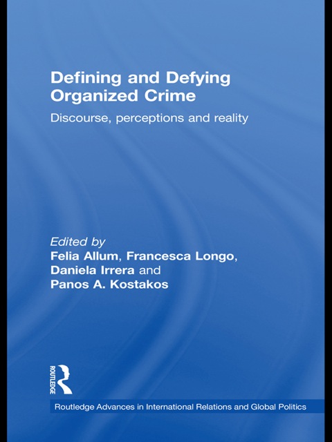 Cover image for book Defining and Defying Organised Crime