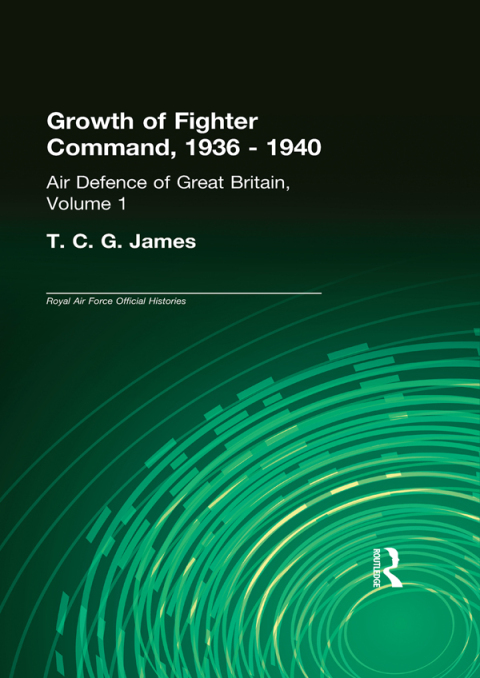 Cover image for book Growth of Fighter Command, 1936-1940