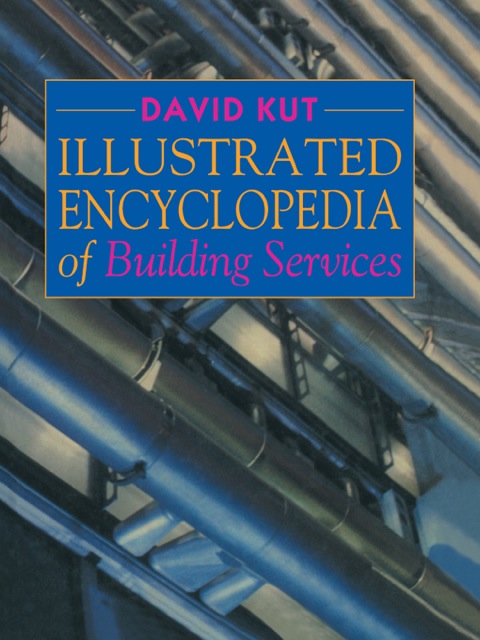 Cover image for book Illustrated Encyclopedia of Building Services