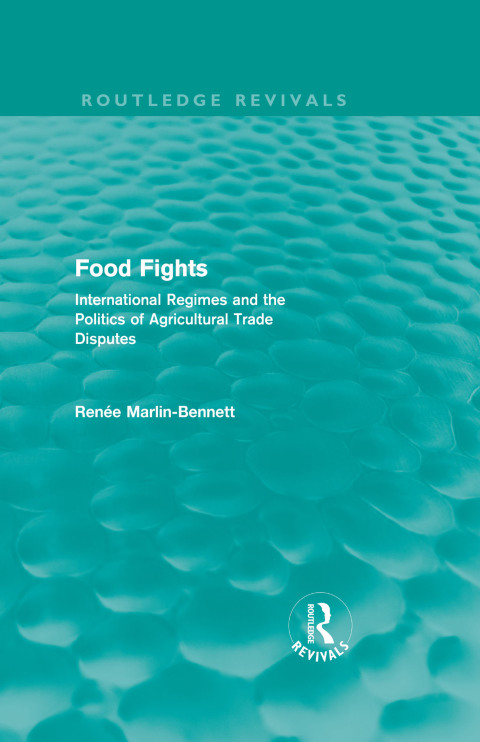 Cover image for book Food Fights (Routledge Revivals)