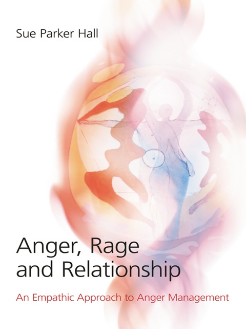 Cover image for book Anger, Rage and Relationship