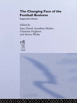 The Changing Face of the Football Business