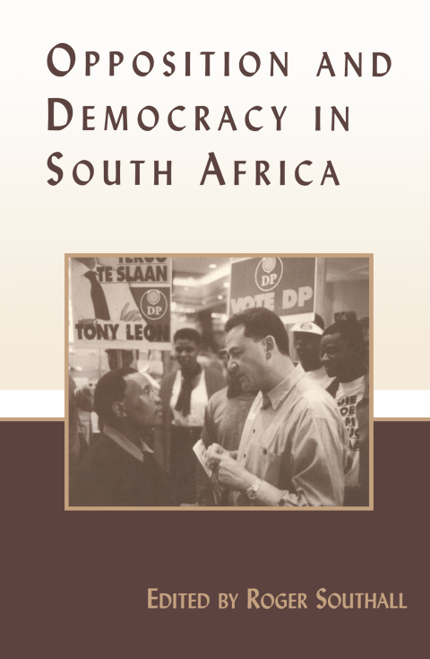 Cover image for book Opposition and Democracy in South Africa