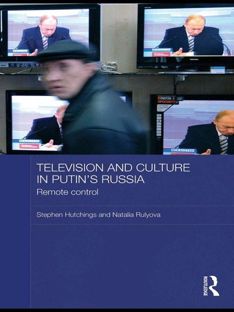Cover image for book Television and Culture in Putin's Russia