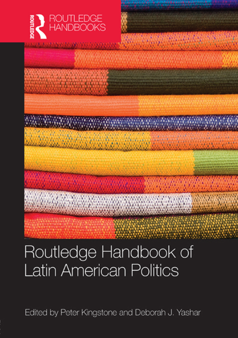 Cover image for book Routledge Handbook of Latin American Politics