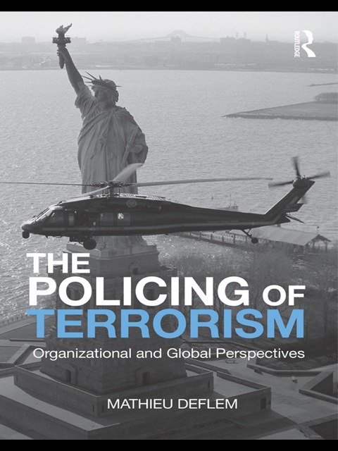 Cover image for book The Policing of Terrorism