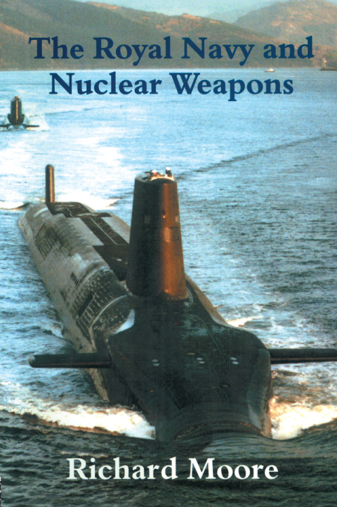 Cover image for book The Royal Navy and Nuclear Weapons