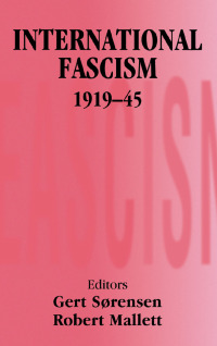 International Fascism, 1919-45 1st edition | 9780714682624