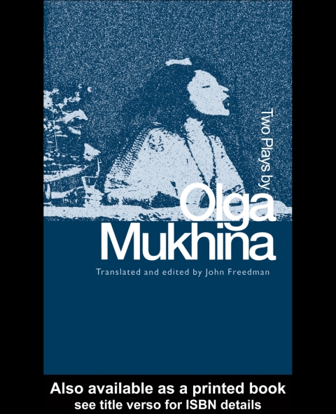 Two Plays by Olga Mukhina 