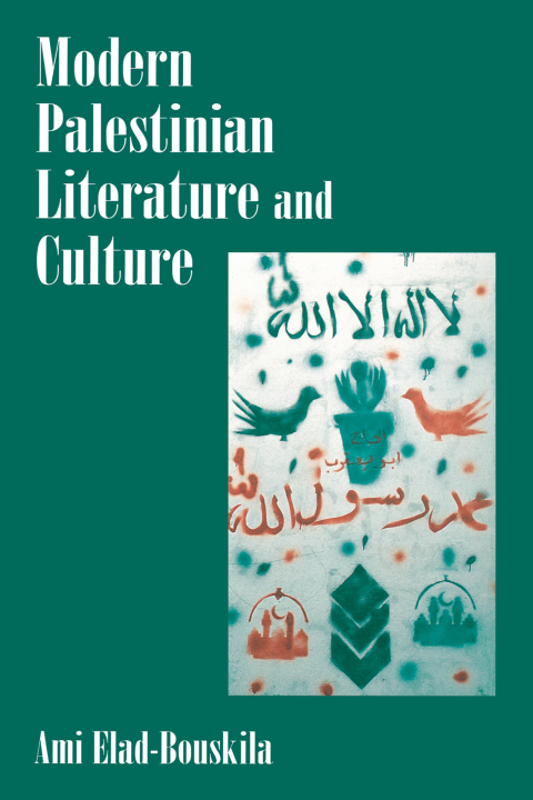 Cover image for book Modern Palestinian Literature and Culture