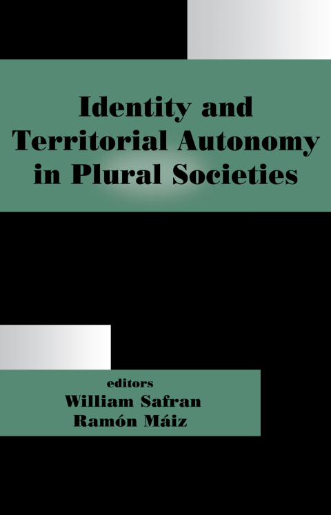 Cover image for book Identity and Territorial Autonomy in Plural Societies