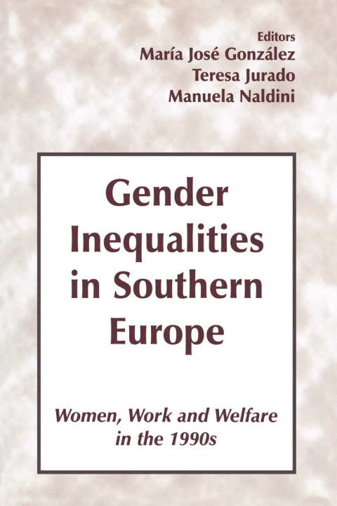 Cover image for book Gender Inequalities in Southern Europe