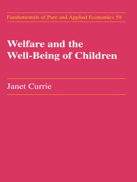 Welfare and the Well-Being of Children 