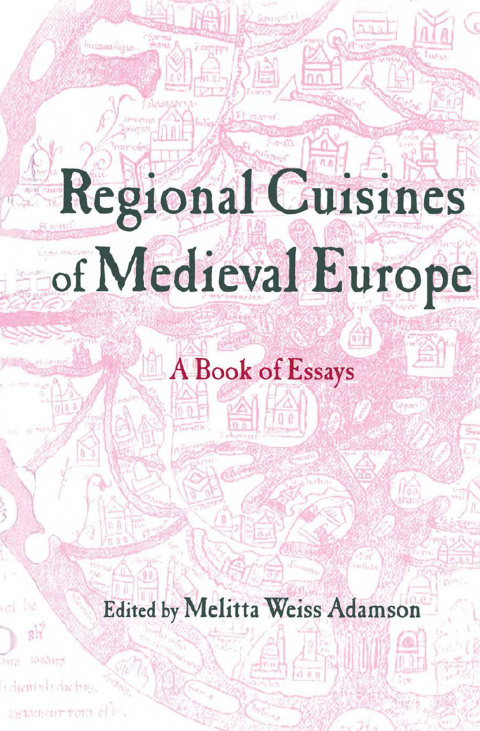 Cover image for book Regional Cuisines of Medieval Europe