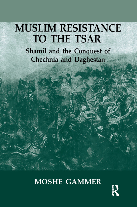Cover image for book Muslim Resistance to the Tsar