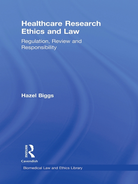 Cover image for book Healthcare Research Ethics and Law